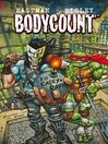 Cover image for Teenage Mutant Ninja Turtles: Bodycount